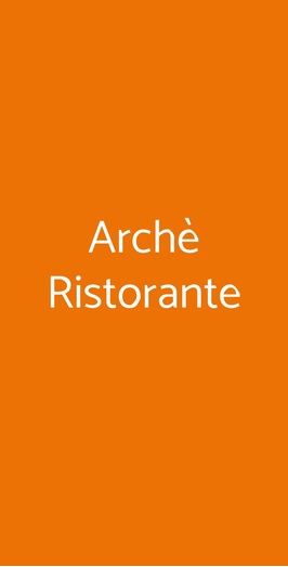 Ristorante Archè, Civitavecchia