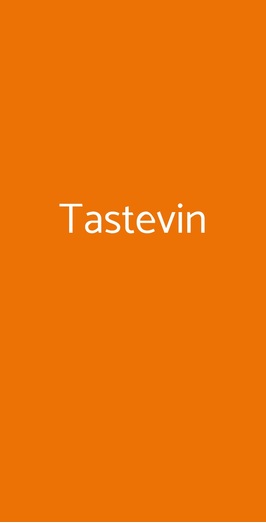 Tastevin, Roma