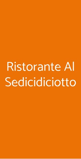 Ristorante Al Sedicidiciotto, Roma