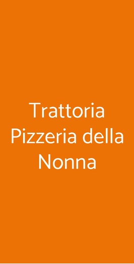 Trattoria Della Nonna, Cerveteri