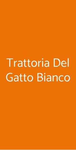 Trattoria Del Gatto Bianco, Roma