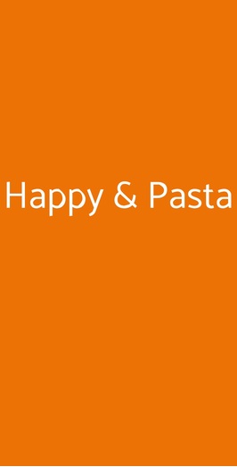 Happy & Pasta, Roma