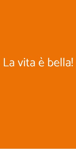 La Vita è Bella!, San Polo dei Cavalieri