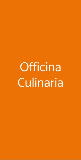 Officina Culinaria, Lido di Ostia