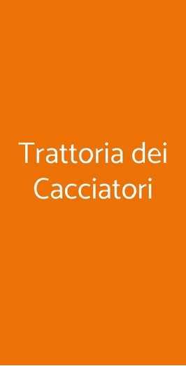 Trattoria Dei Cacciatori, Genzano di Roma