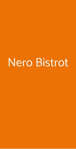 Nero Bistrot, Roma