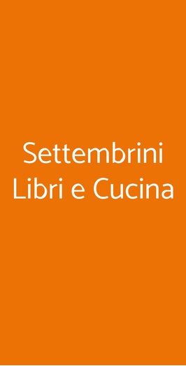 Settembrini Libri E Cucina, Roma