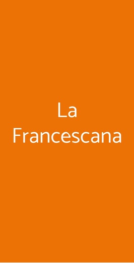 La Francescana, Roma