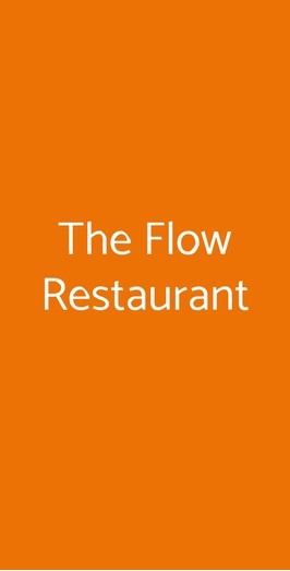 The Flow Restaurant, Roma