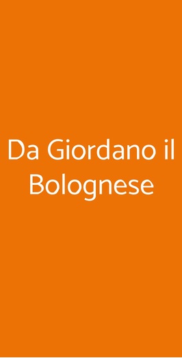 Da Giordano Il Bolognese, Milano
