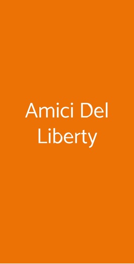 Amici Del Liberty, Milano