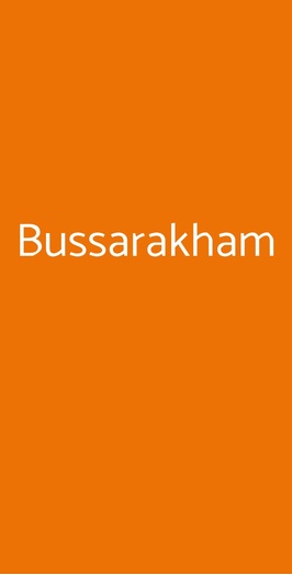 Bussarakham, Milano