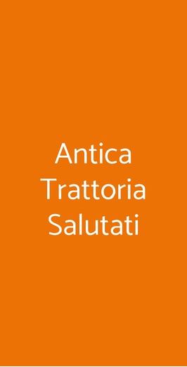 Antica Trattoria Salutati, Milano