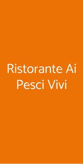 Ristorante Ai Pesci Vivi, Recco