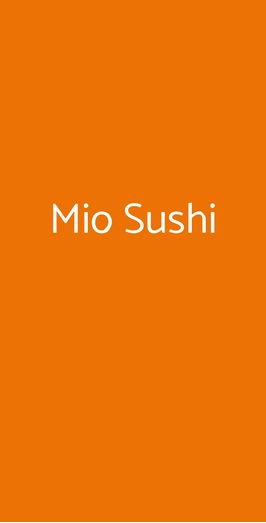 Mio Sushi, Rapallo