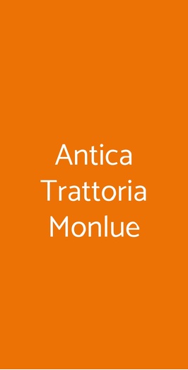 Antica Trattoria Monlue, Milano