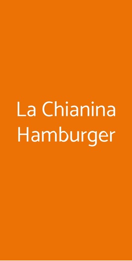 La Chianina Hamburger, Genova