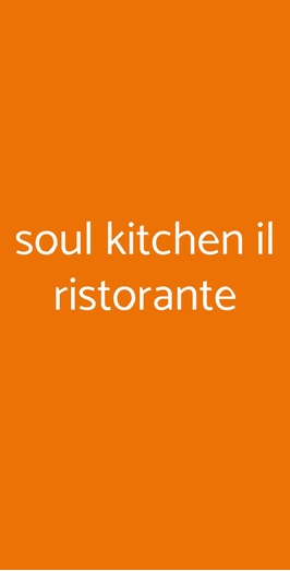 Soul Kitchen Il Ristorante, Genova