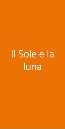 Il Sole E La Luna, Lavagna