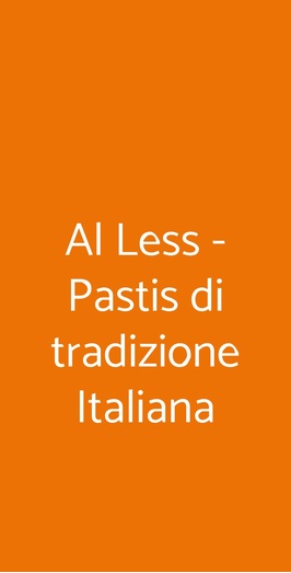 Al Less, Milano