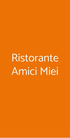 Ristorante Amici Miei, Rapallo