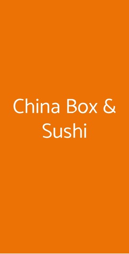 China Box & Sushi, Milano