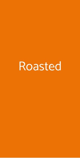 Roasted, Genova