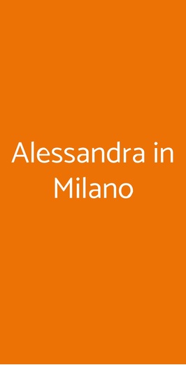 Alessandra In Milano, Milano