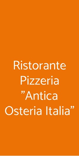 Ristorante Pizzeria Antica Osteria Italia, Certosa di Pavia