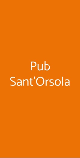 Pub Sant'orsola, Bergamo