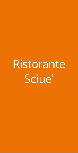 Ristorante Sciue', Milano