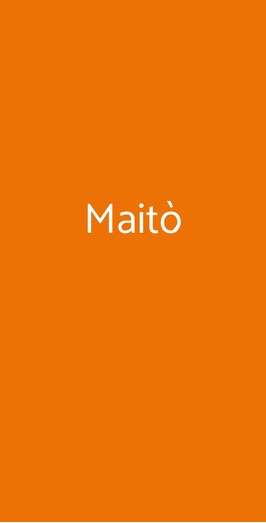 Maitò, Milano