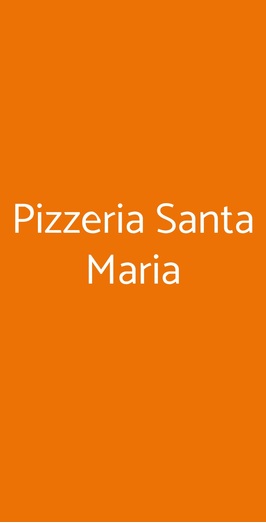 Pizzeria Santa Maria, Milano