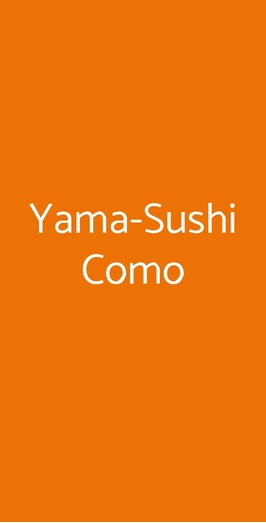 Yama-sushi Como, Como