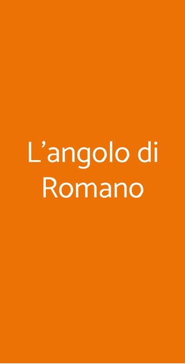 L'angolo Di Romano, Cinisello Balsamo