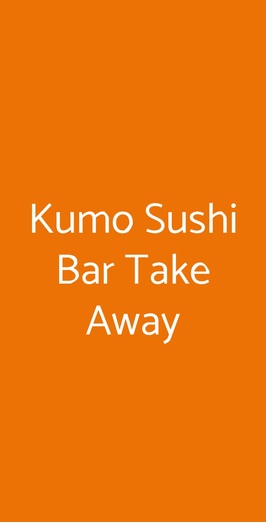 Kumo Sushi Bar Take Away, Milano