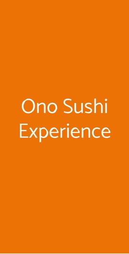 Ono Sushi Experience, Milano