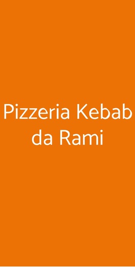 Rami Pizzeria Kebab, Busto Arsizio