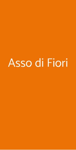 Asso Di Fiori Osteria Dei Formaggi, Milano