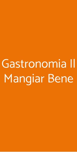 Gastronomia Il Mangiar Bene, Parabiago