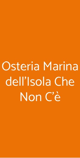 Osteria Marina Dell'isola Che Non C'è, Bonate Sotto