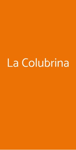 La Colubrina, Milano