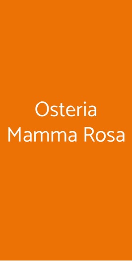 Osteria Mamma Rosa, Milano