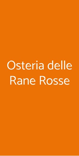 Osteria Delle Rane Rosse, Settimo Milanese