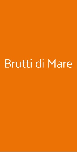 Brutti Di Mare, Milano