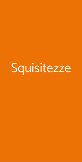 Squisitezze, Milano