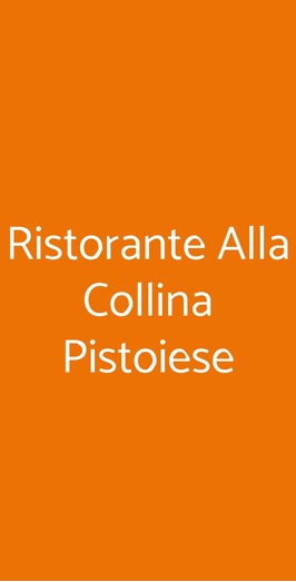 Ristorante Alla Collina Pistoiese, Milano