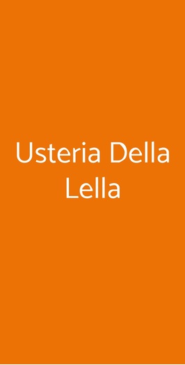 Usteria Della Lella, Treviglio