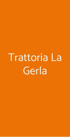 Trattoria La Gerla menu