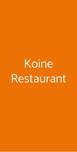 Koine Restaurant, Legnano